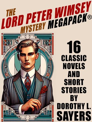 cover image of The Lord Peter Wimsey Mystery MEGAPACK&#174;